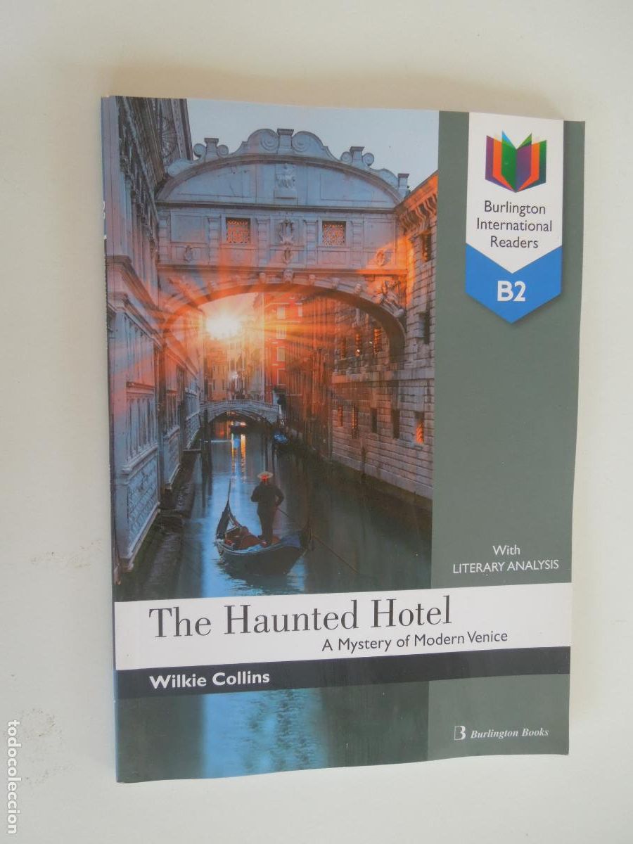 Libros de segunda mano: THE HAUNTED HOTEL - A MYSTERY OF MODERN VENICE - B2 - WILKIE COLLINS - BURLINGTON BOOKS- 2017
