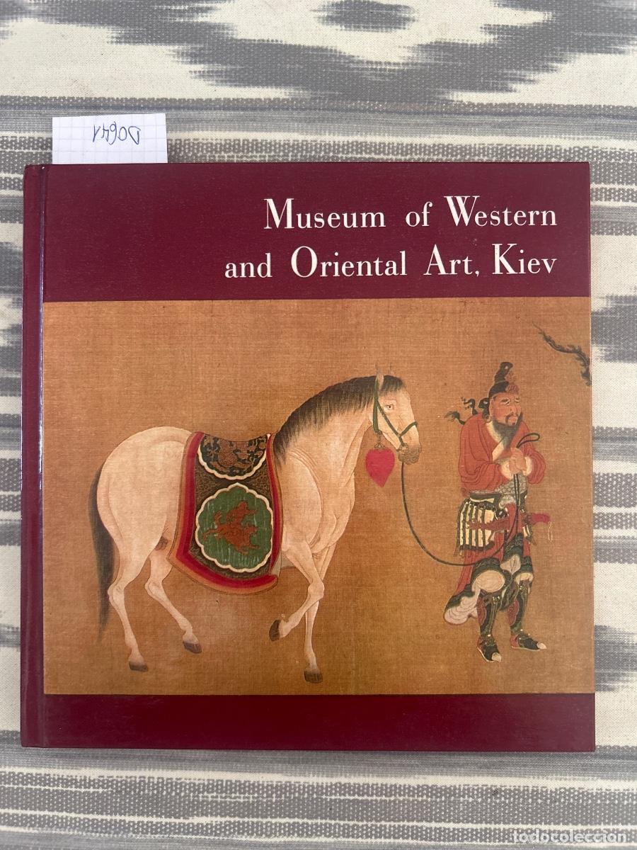 Gebrauchte B&uuml;cher: MUSEUM OF WESTERN AND ORIENTAL ART. KIEV