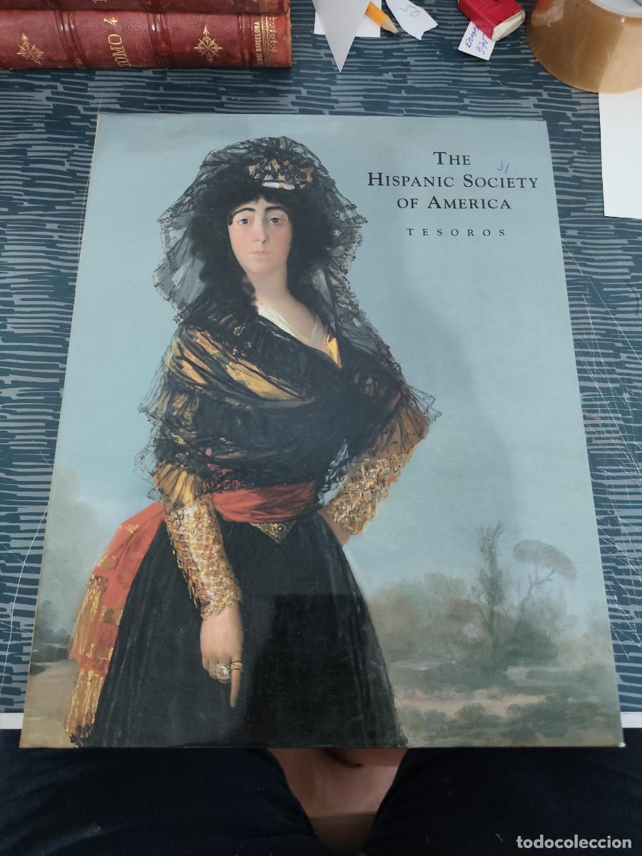 Libros de segunda mano: THE HISPANIC SOCIETY OF AM&Eacute;RICA, TESOROS,,NEW YORK,2000,485 P&Aacute;GINAS.