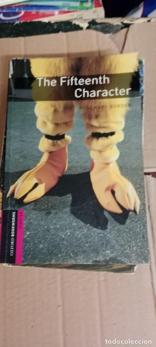Libros de segunda mano: OXFORD BOOKWORMS LIBRARY: THE FIFTEENTH CHARACTER ROSE MARY BORDER LIBRO GG-829