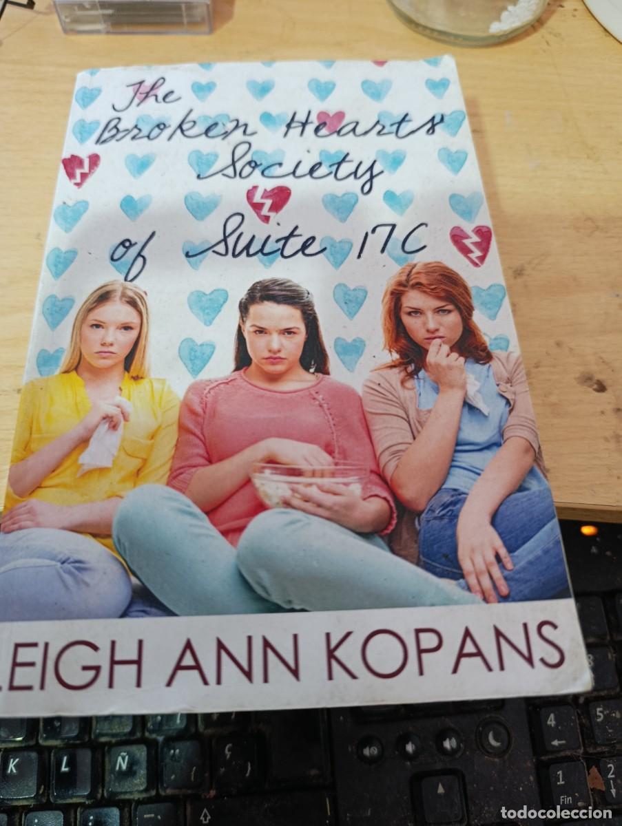 Libros de segunda mano: THE BROKEN HEARTS&acute;SOCIETY OF SUITE 17C EST32B2