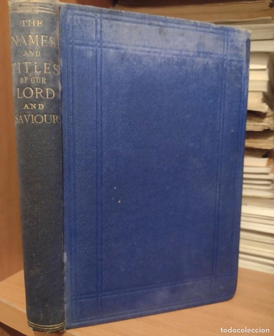 Libros de segunda mano: Names and Titles of Our Lord and Saviour Jesus Christ 1866