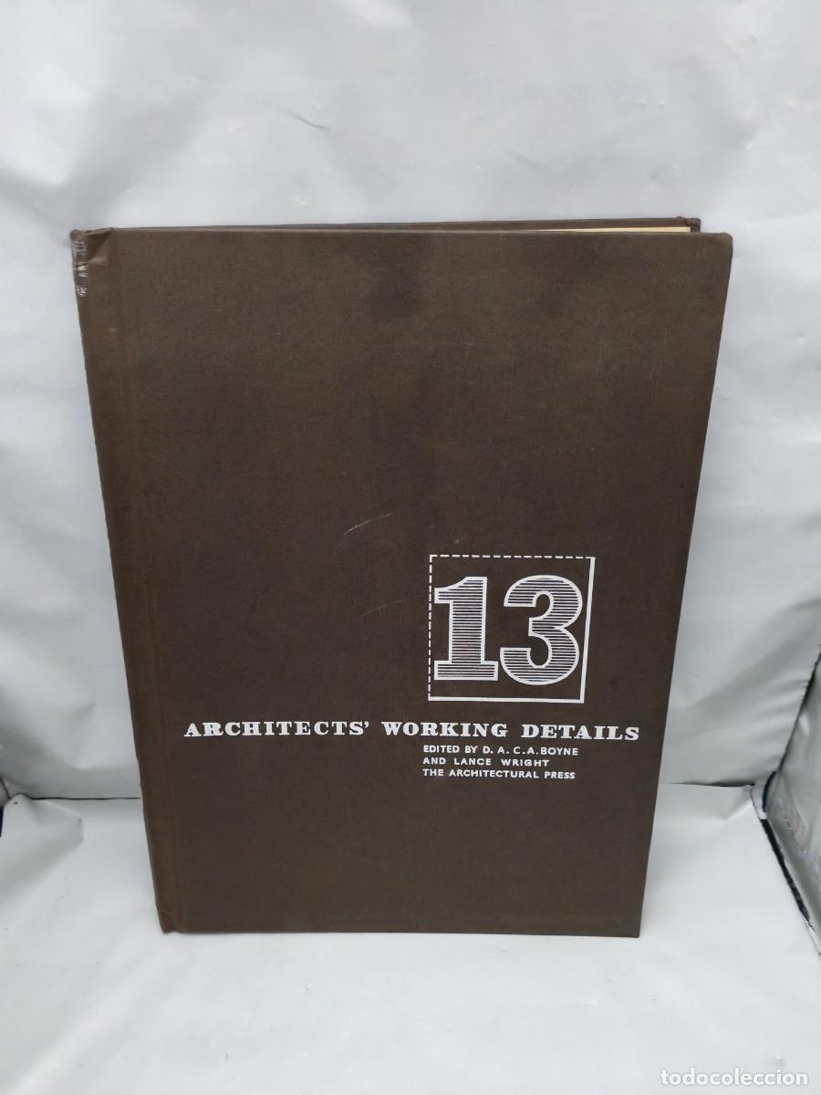 Second hand books: Architects' Working Details, Volume 13 (First edition 1969, Hardcover)