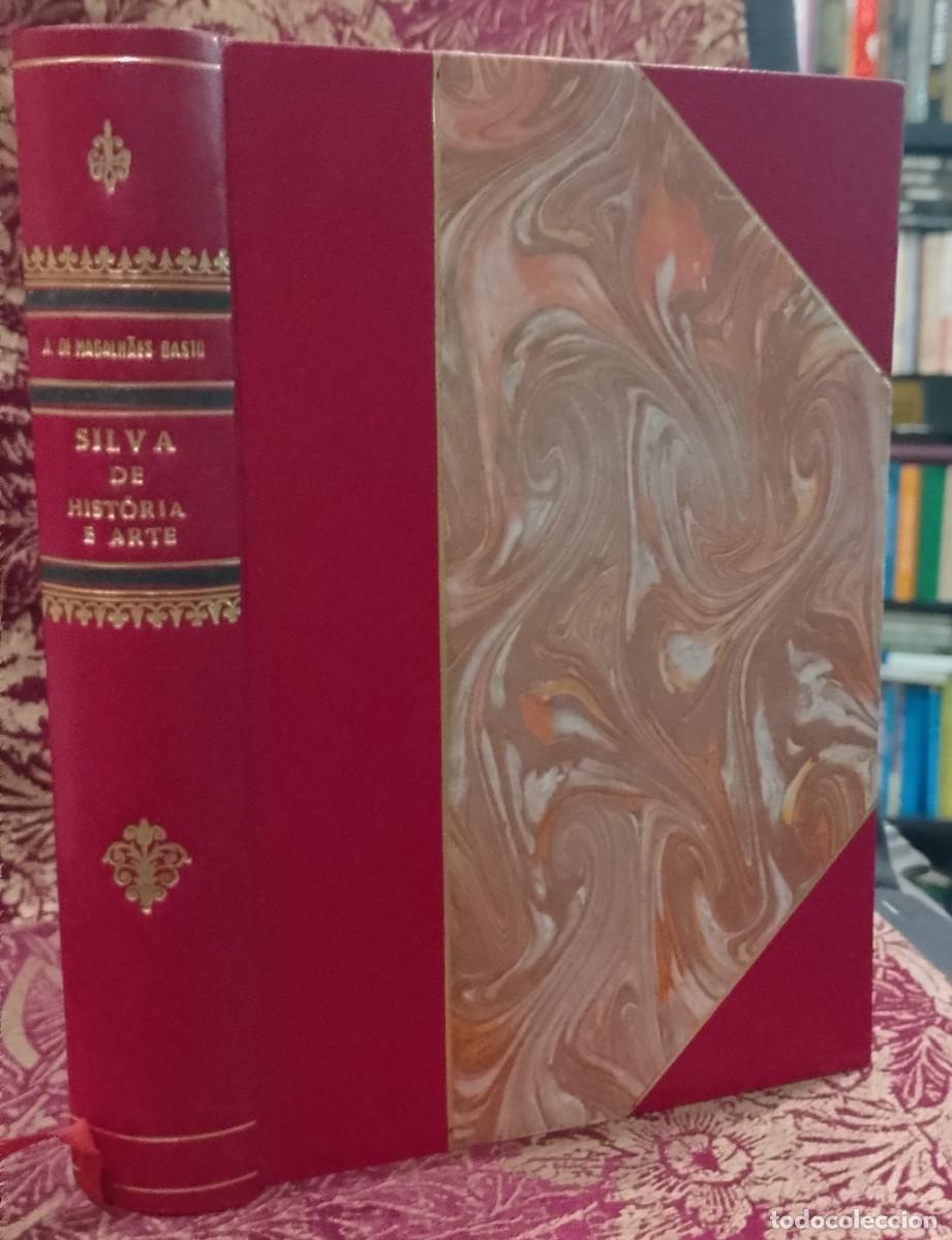 Libros de segunda mano: Silva de Hist&oacute;ria e Arte 1945 A. de Magalh&atilde;es Basto