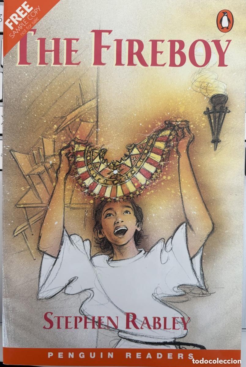 Libros de segunda mano: The Fireboy - STEPHEN RABLEY. Logman