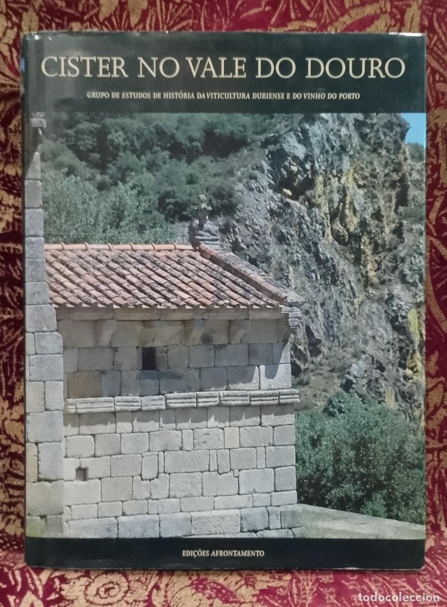 Libros de segunda mano: Cister no Vale do Douro - Geraldo Coelho Dias