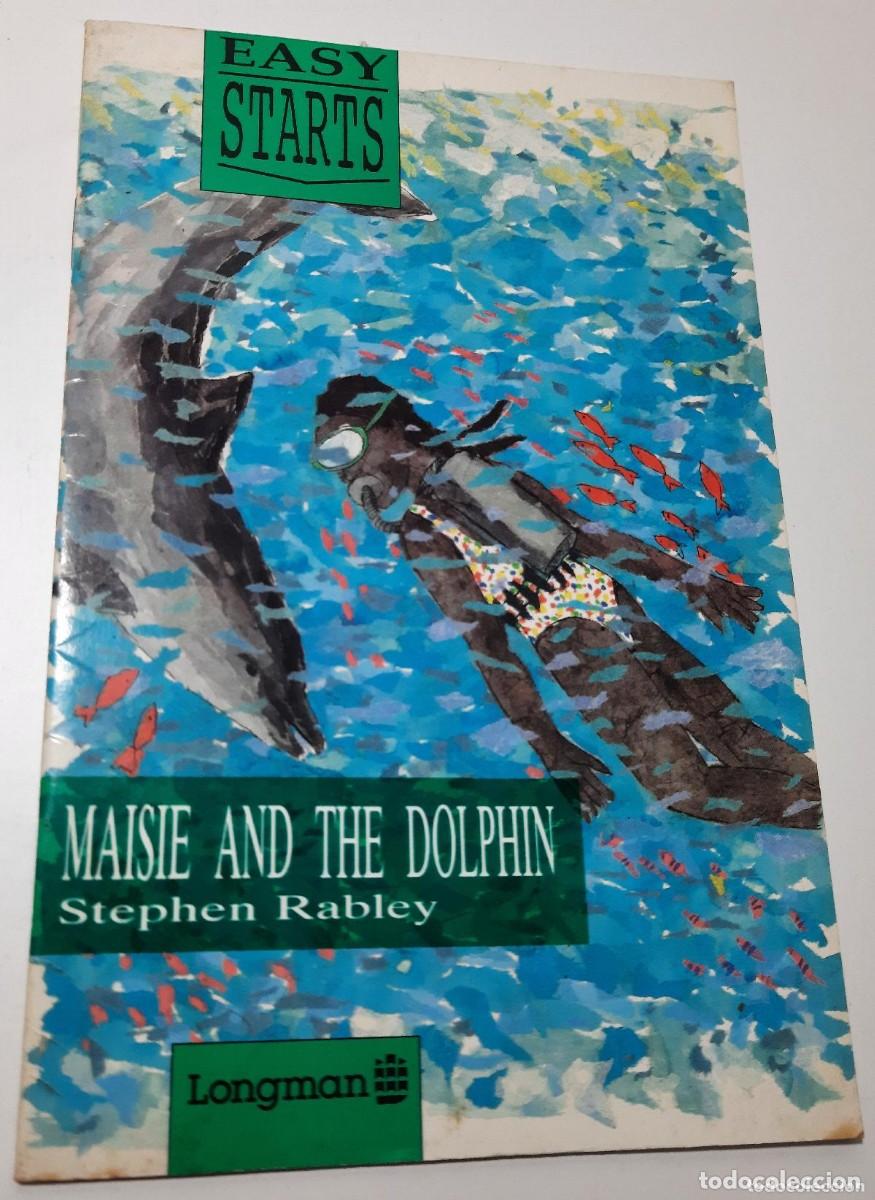 Libros de segunda mano: Maisie and the dolphin - Rabley, Stephen. Longman