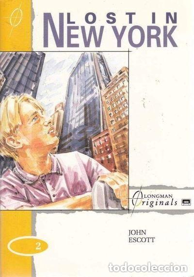 Libros de segunda mano: Lost in New York Autor: John Escott Editorial: Pearson Education Limited