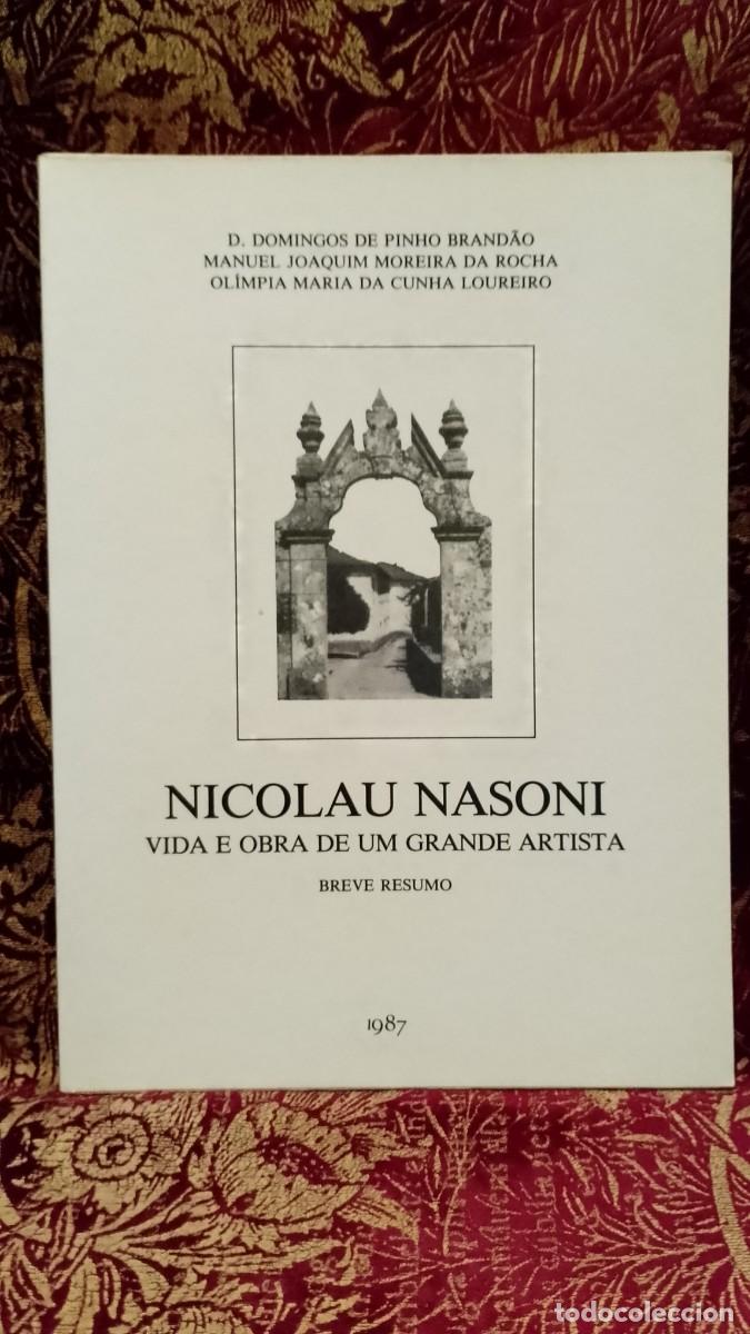 Libros de segunda mano: Nicolau Nasoni Vida e Obra de um grande Artista