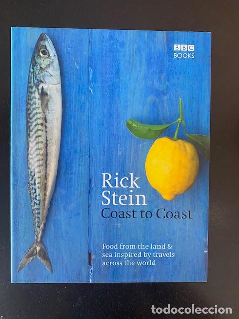 Libros de segunda mano: RICK STEIN'S COAST TO COAST. Hardback Book.