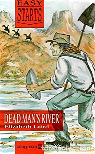 Libros de segunda mano: Dead Man's River (Easy Starts S.) - Laird, Elizabeth - Longman