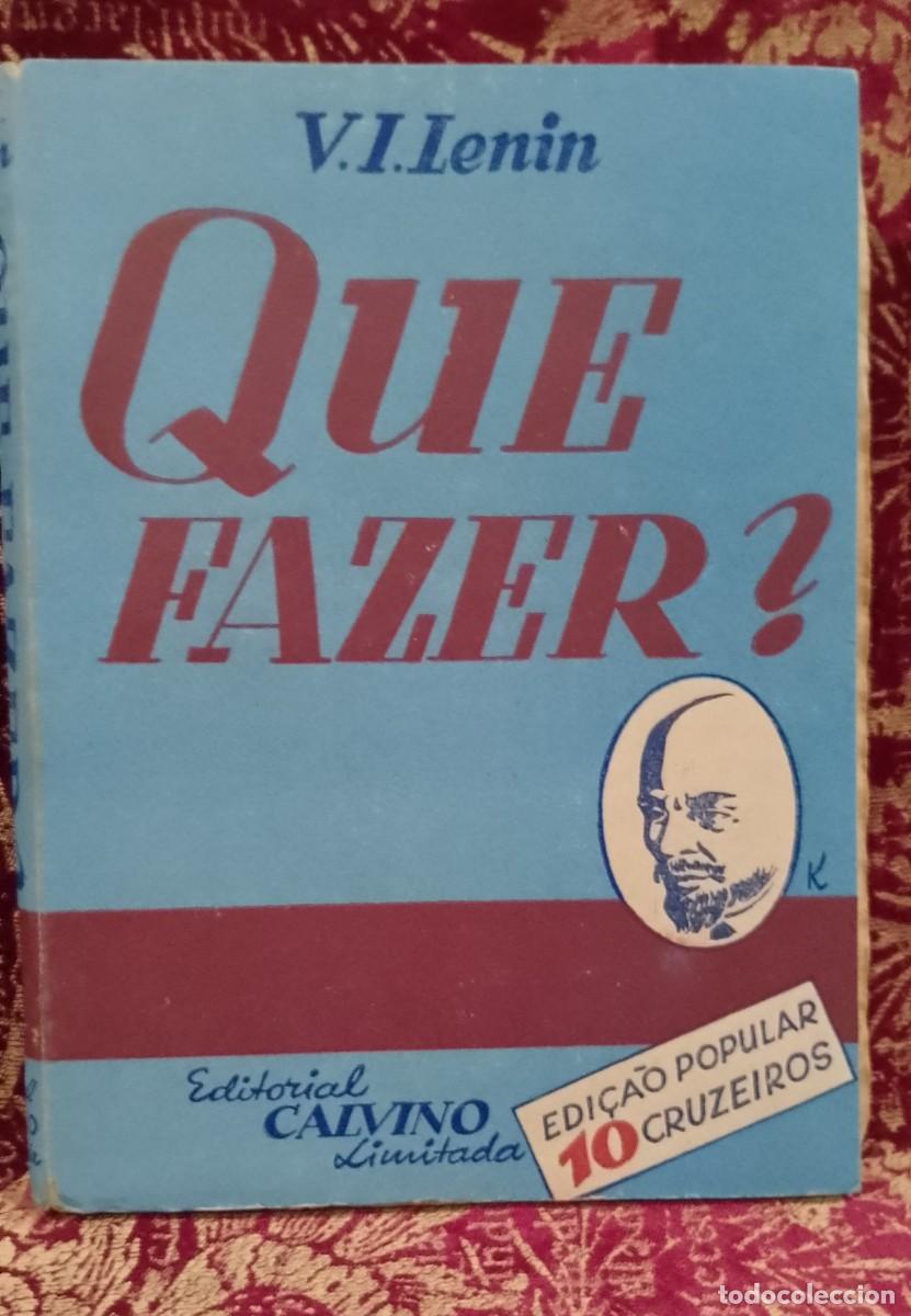 Libros de segunda mano: Que Fazer? 1946 V. I. Lenin