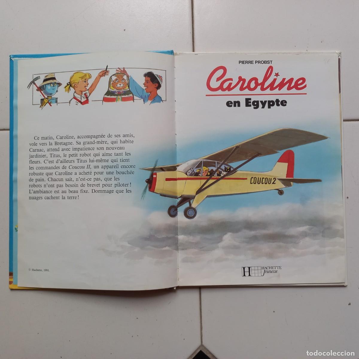 Libros de segunda mano: Caroline en Egypte. Pierre Probst. Hachette. - Foto 5