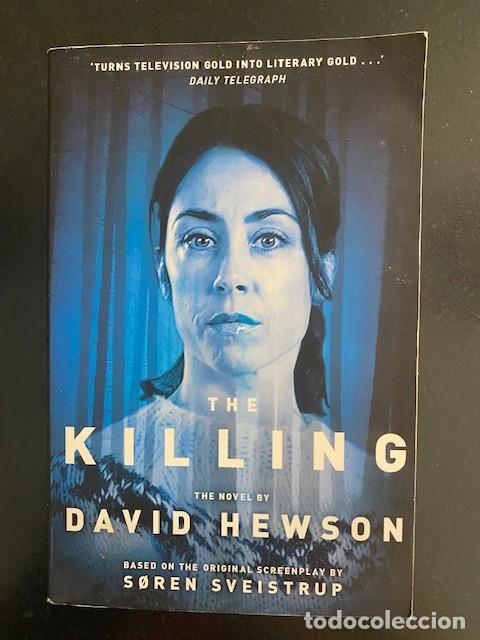 Libros de segunda mano: THE KILLING by DAVID HEWSON. Paperback Book.