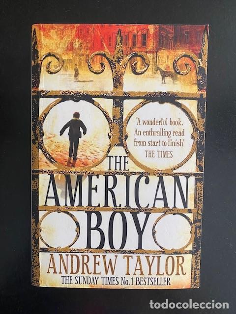 Libros de segunda mano: THE AMERICAN BOY by ANDREW TAYLOR. Paperback Book.
