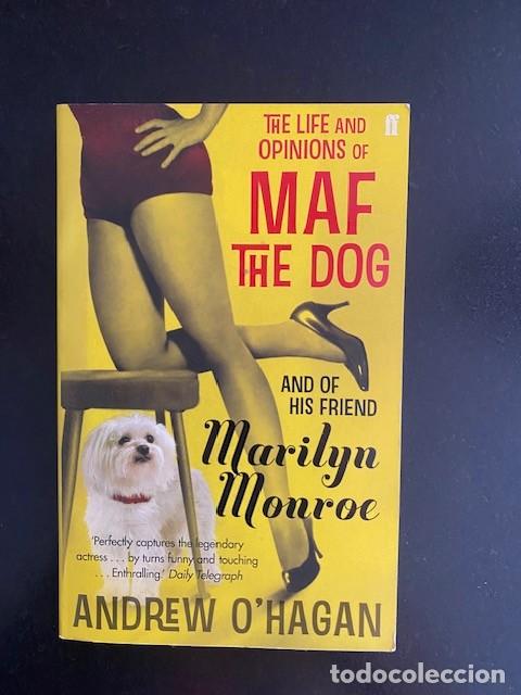 Libros de segunda mano: THE LIFE AND OPINIONS OF MAF THE DOG by ANDREW O'HAGAN. Paperback Book.