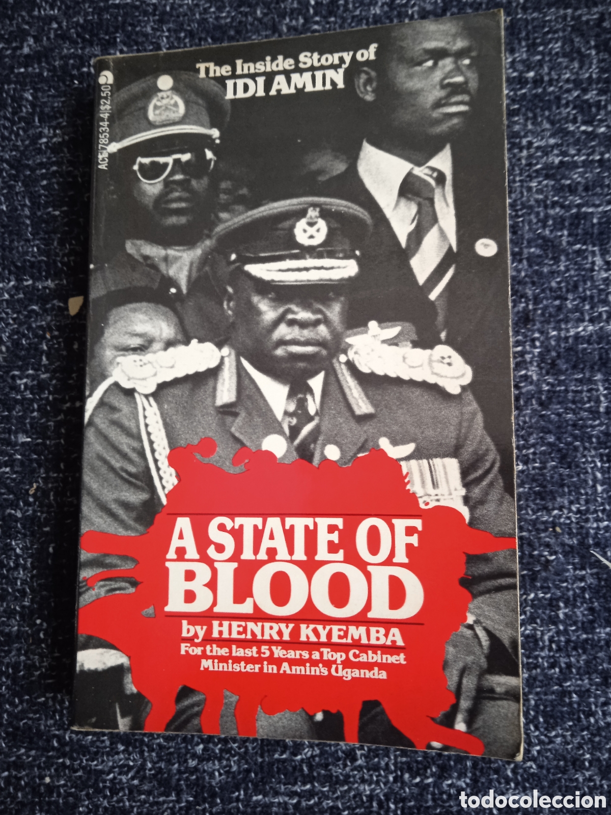 Libros de segunda mano: A State of Blood: The Inside of Idi Amin / Henry Kyemba, -en ingles
