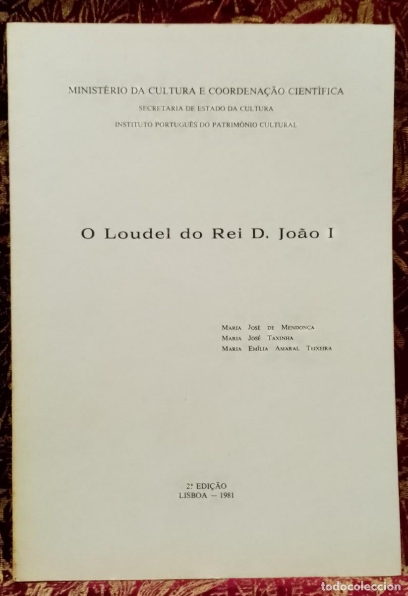 Libros de segunda mano: O Loudel do Rei D. Jo&atilde;o I