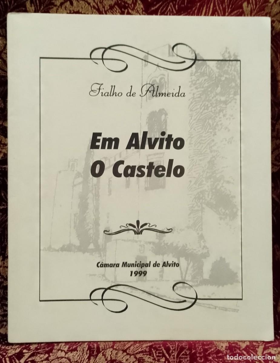 Libros de segunda mano: Em Alvito o Castelo - Fialho de Almeida