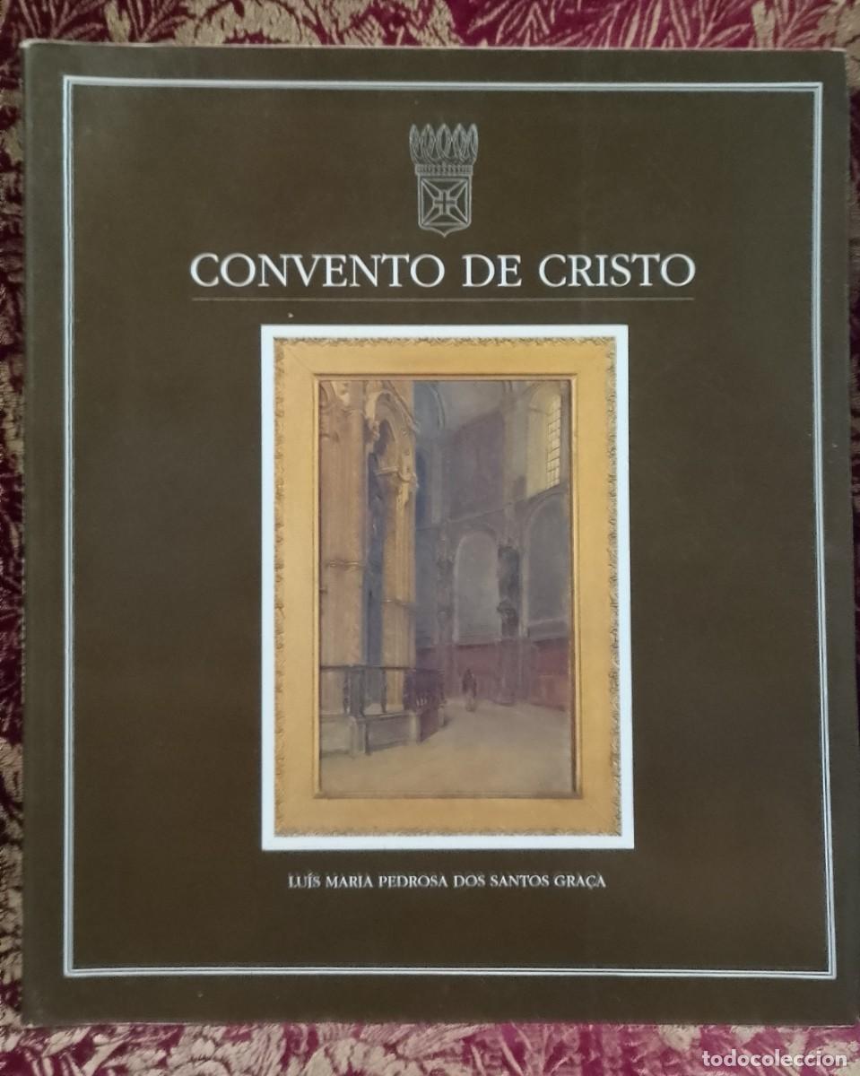 Libros de segunda mano: Convento de Cristo - Lu&iacute;s Maria Pedrosa dos Santos Gra&ccedil;a