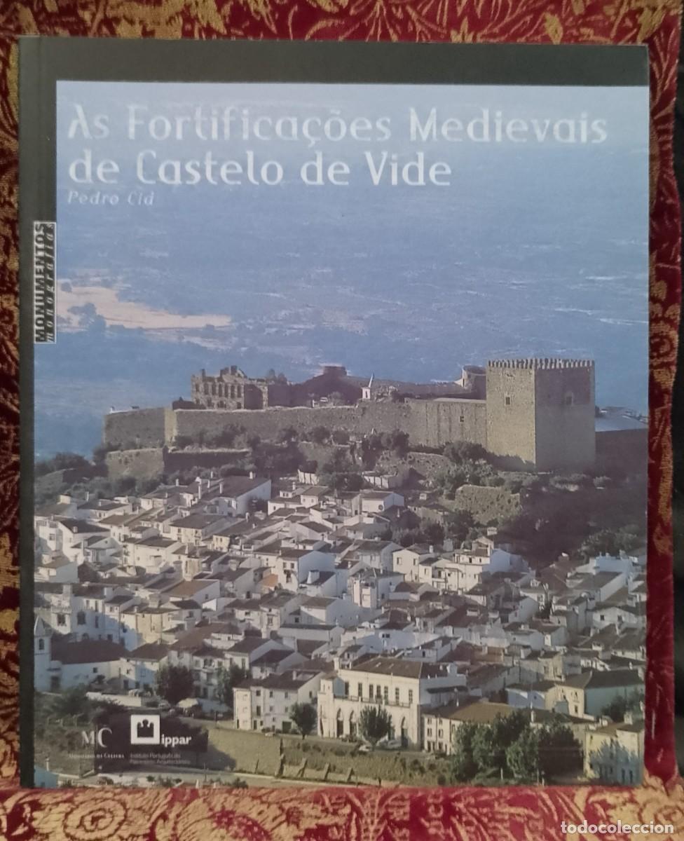 Libros de segunda mano: As Fortifica&ccedil;&otilde;es Medievais de Castelo de Vide - Pedro Cid