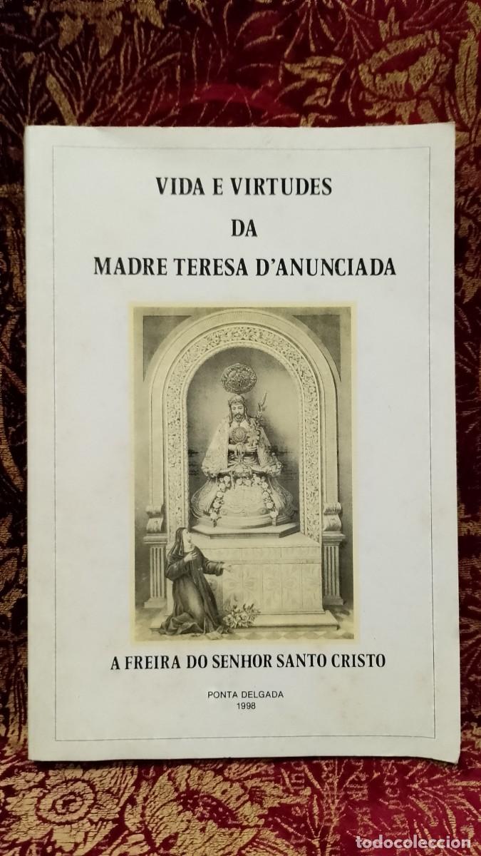 Libros de segunda mano: Vida e Virtudes da Madre Teresa D&acute;Anunciada