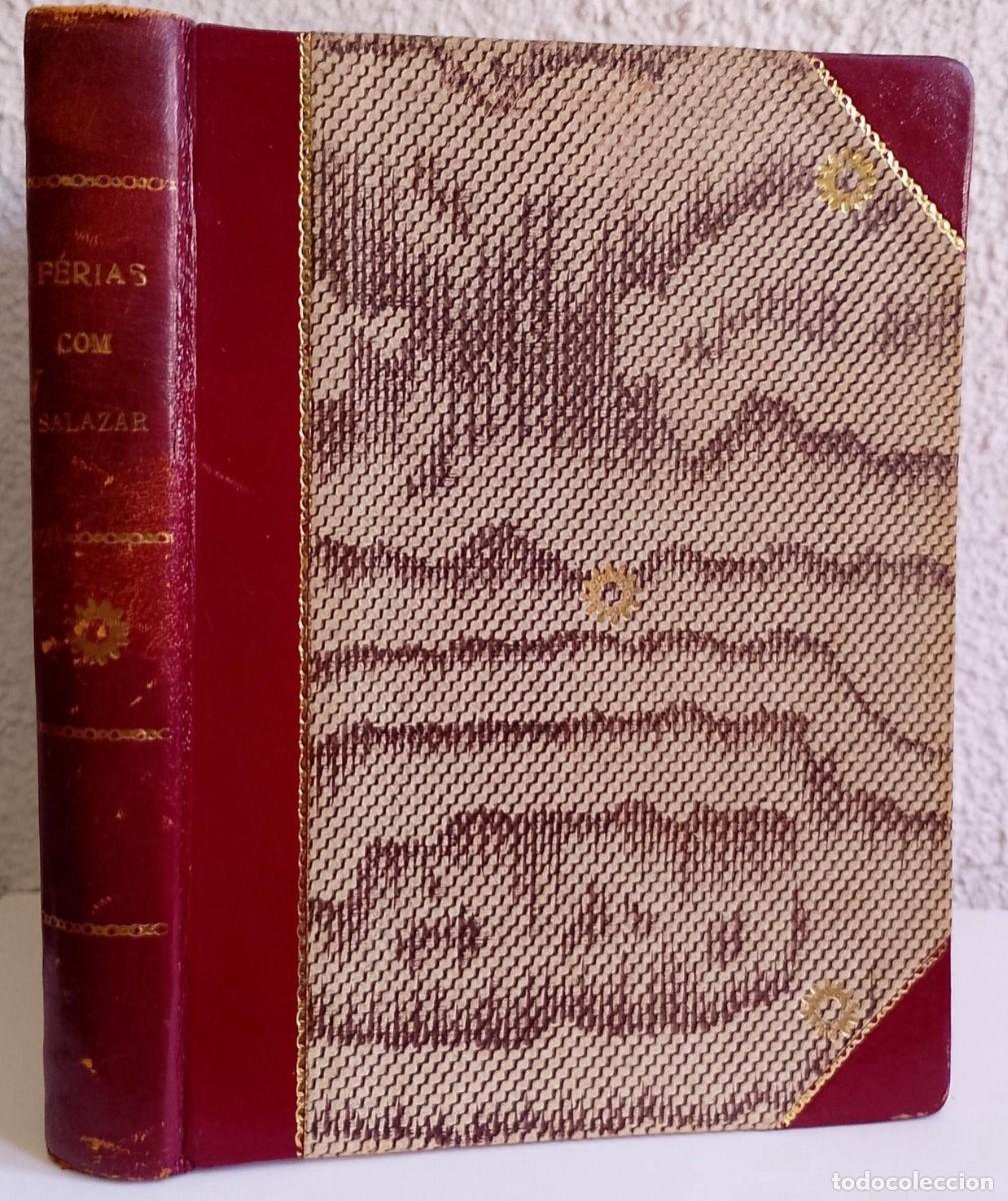 Libros de segunda mano: F&eacute;rias com Salazar - Christine Garnier 1&ordf; Edi&ccedil;&atilde;o