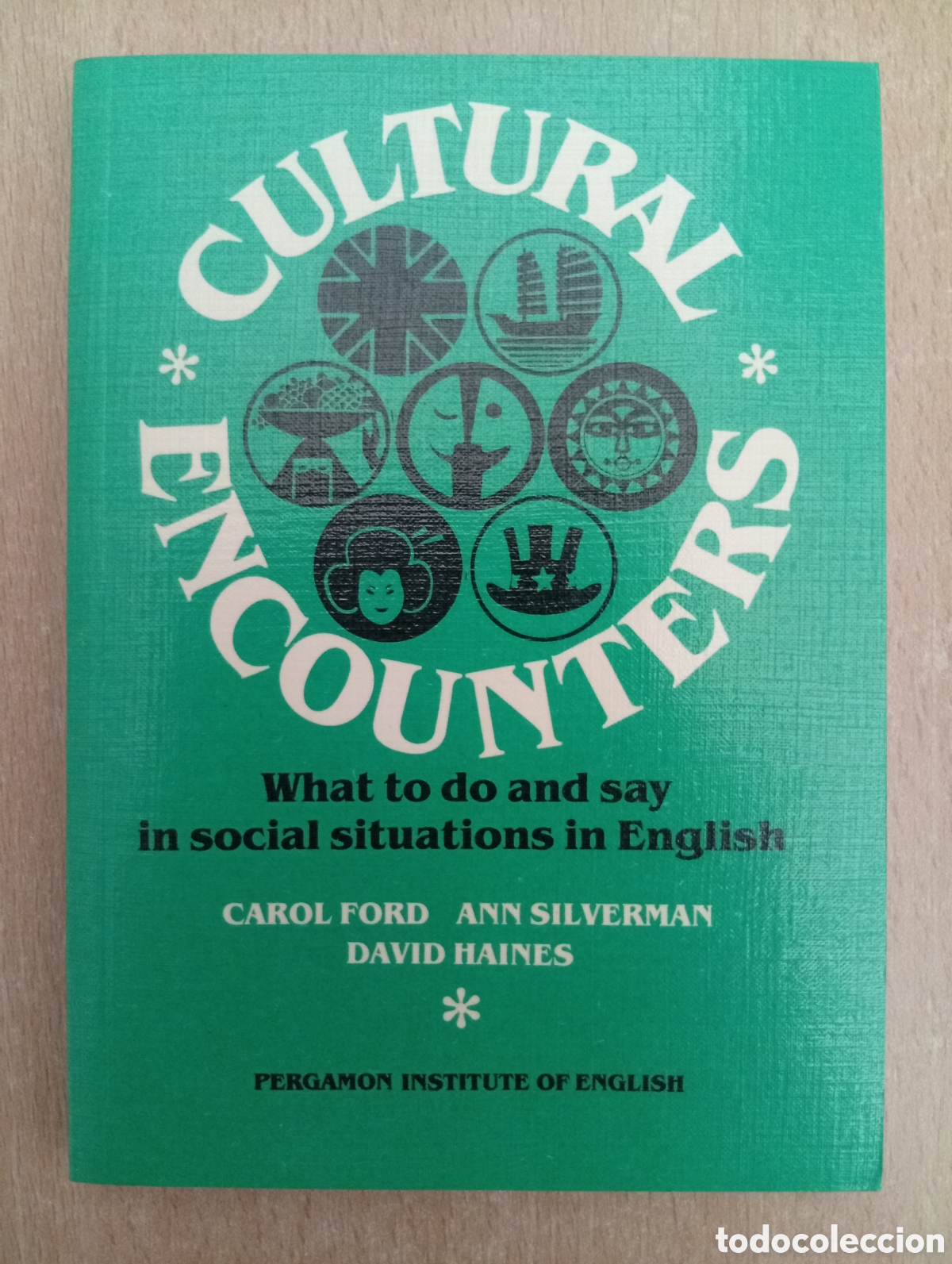 Libros de segunda mano: CULTURAL ENCOUNTERS. Carol Ford/Ann Silverman/David Haines