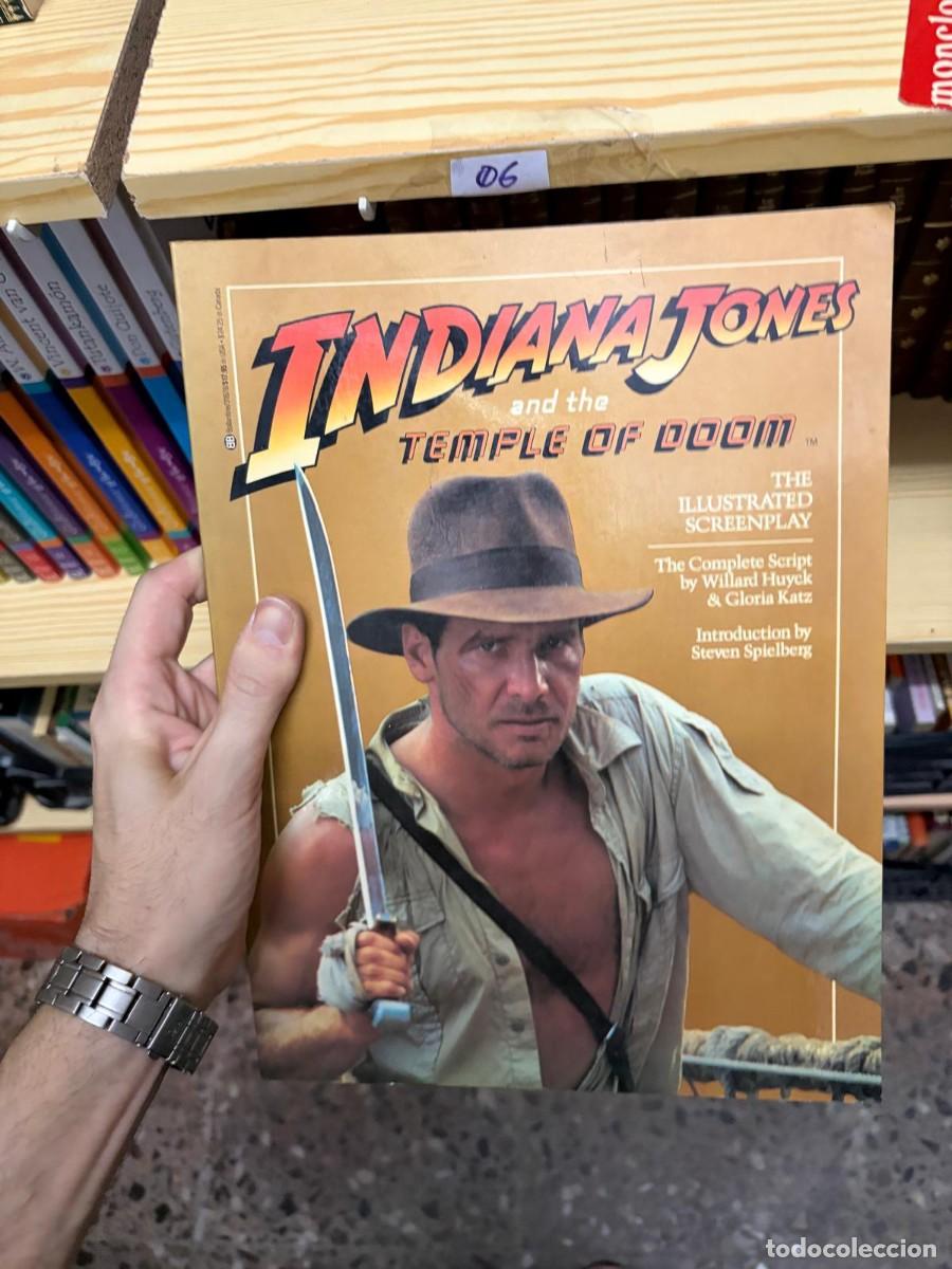 Libros de segunda mano: 06 Willard Huyck y Gloria Katz Indiana Jones and the Temple of Doom The Illustrated Screenplay