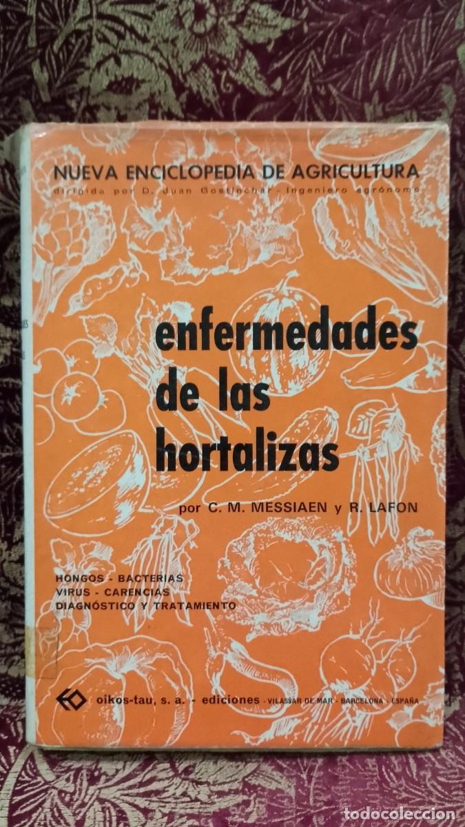Libros de segunda mano: Enfermedades de las Hortalizas 1968 C. M. Messiaen