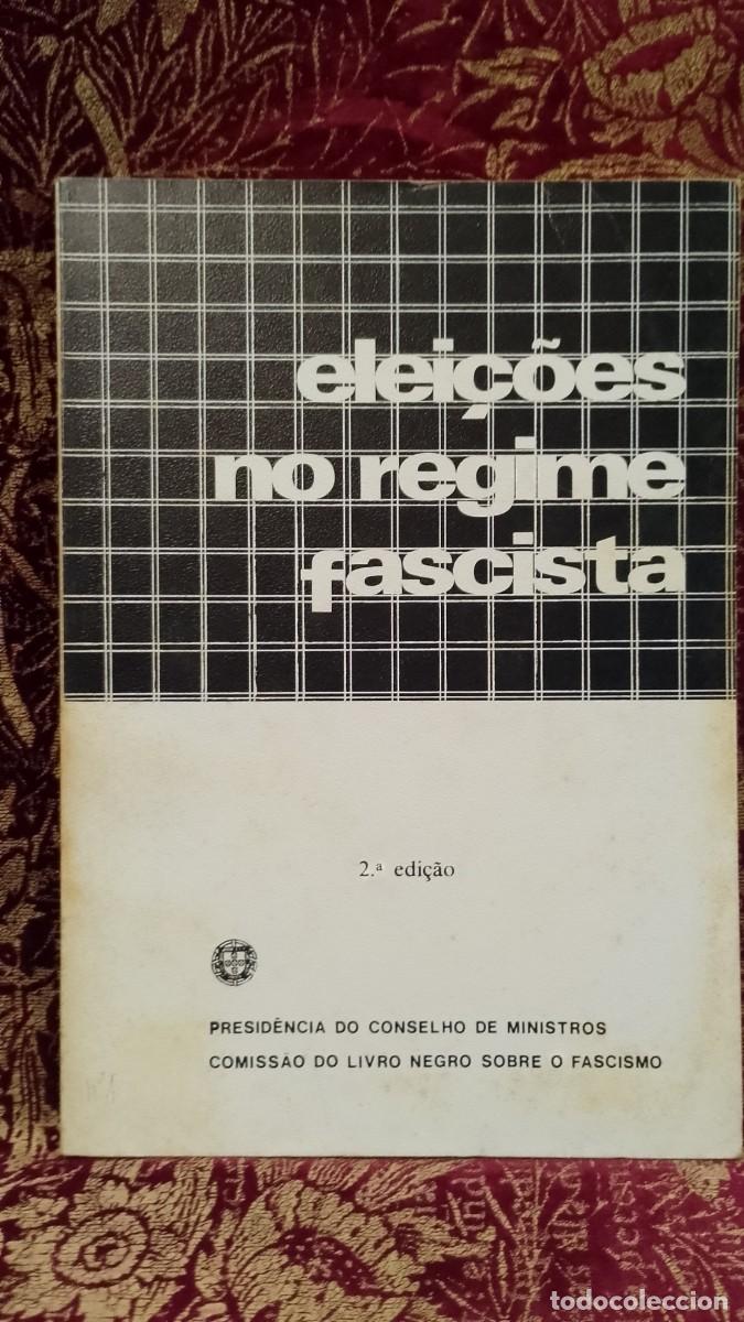 Libros de segunda mano: Elei&ccedil;&otilde;es no Regime Fascista 1979