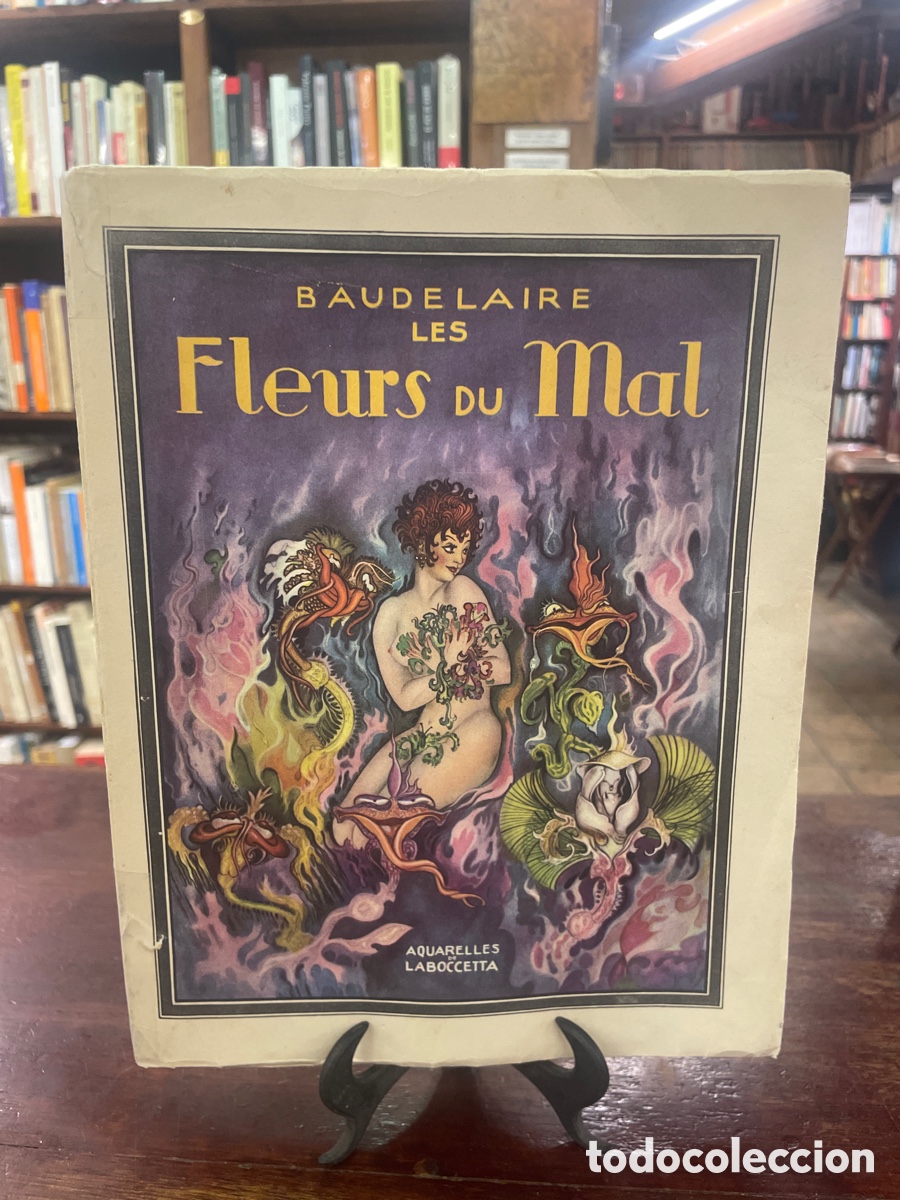 Libros de segunda mano: BAUDELAIRE &ndash; LES FLEURS DU MAL &ndash; MARIO LABOCCETTA &ndash; GR&Uuml;ND PAR&Iacute;S 1961 &ndash; ILUSTRADO