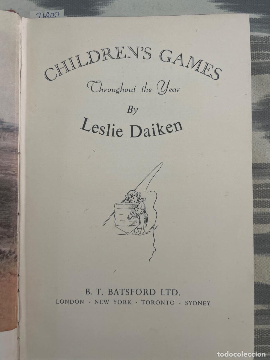 Libri di seconda mano: CHILDREN'S GAMES THROUGHOUT THE YEAR, LESLIE DAIKEN, 1949