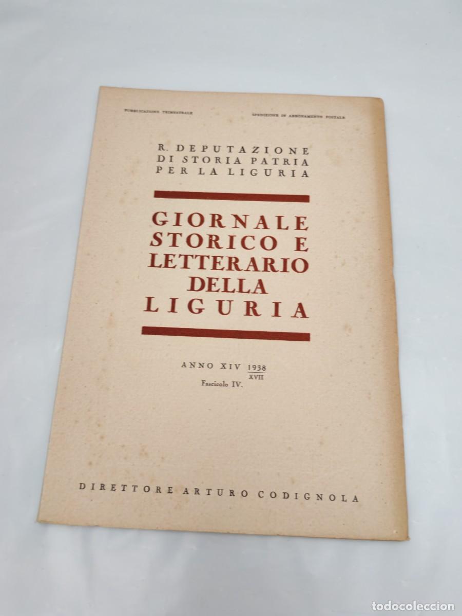 Second hand books: Giornale storico e letterario della Liguria. Anno XIV, 1938, XVII: Fascicoli IV