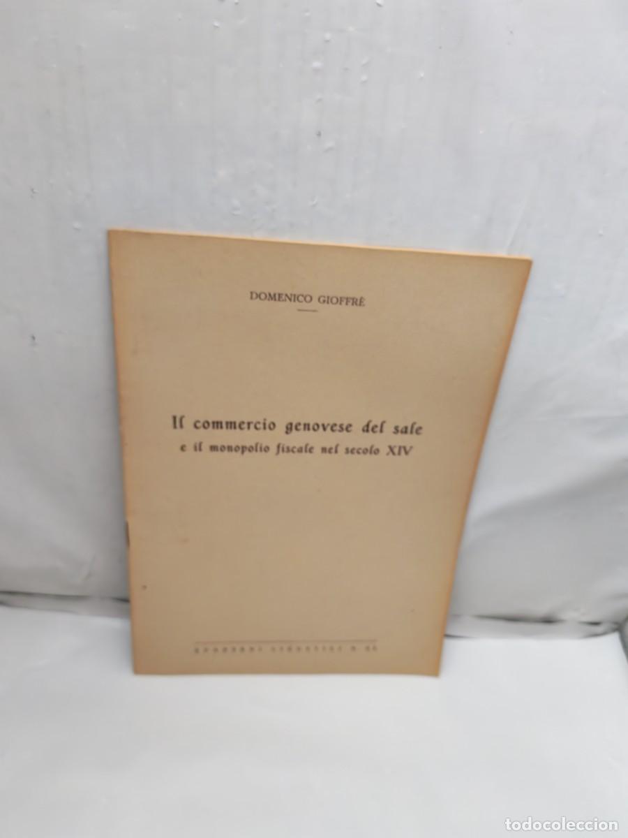 Second hand books: Il commercio genovese del sale e il monopolio fiscale nel secolo XIV (Firma aut&oacute;grafa del autor)