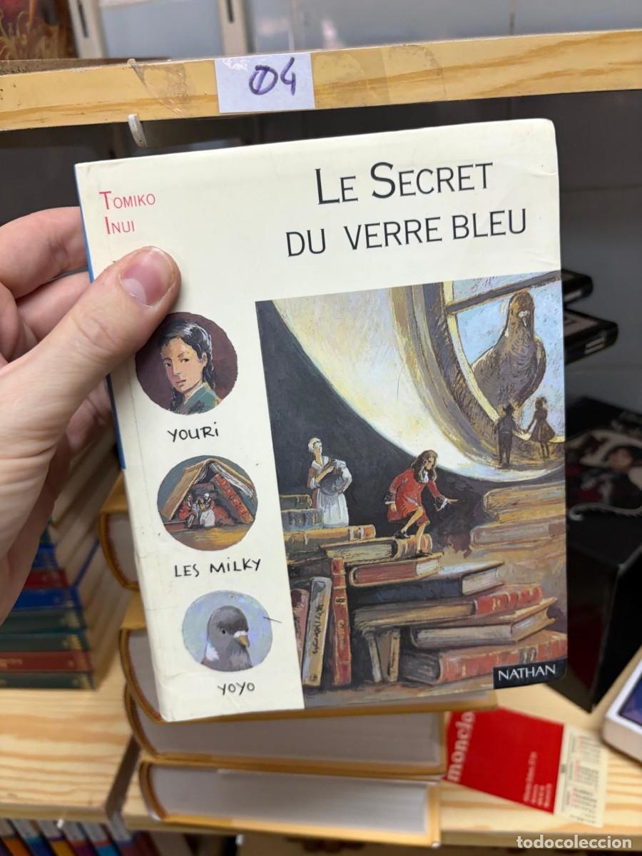 Libros de segunda mano: 04 Tomiko Inui, Le Secret du verre bleu, Nathan, Pleine Lune.