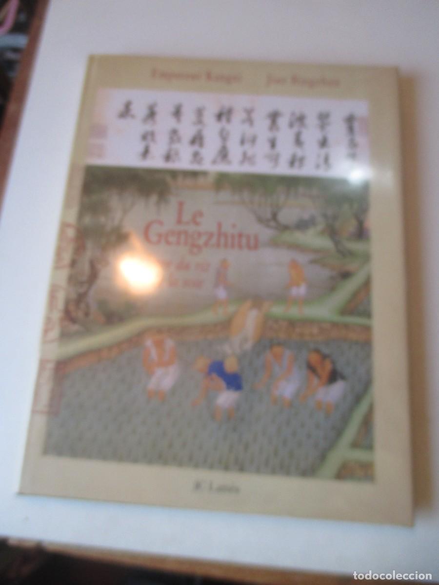 Libros de segunda mano: Le Gengzhitu Le livre du riz et de la soie ( franc&eacute;s y chino) W41572