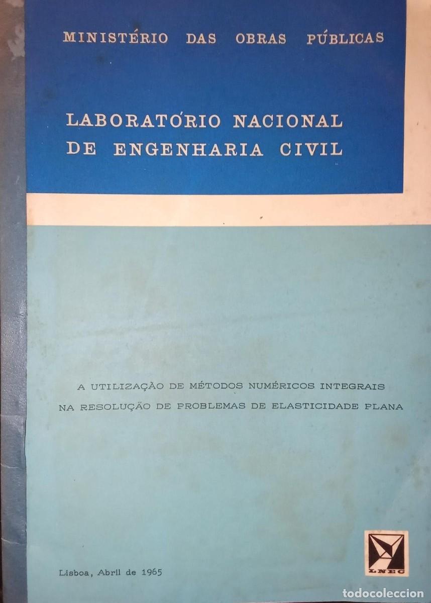 Libros de segunda mano: &rdquo;Minist&eacute;rio das Obras P&uacute;blicas&rdquo; (A Utiliza&ccedil;&atilde;o de m&eacute;todos num&eacute;ricos integrais na resolu&ccedil;&atilde;o de proble