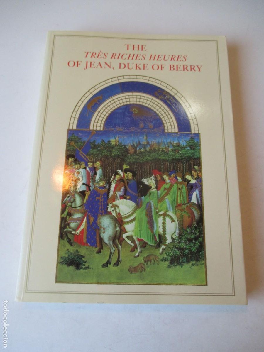Libros de segunda mano: The tr&eacute;s riches heures of Jean, Duke of Berry ( ingl&eacute;s ) W41591