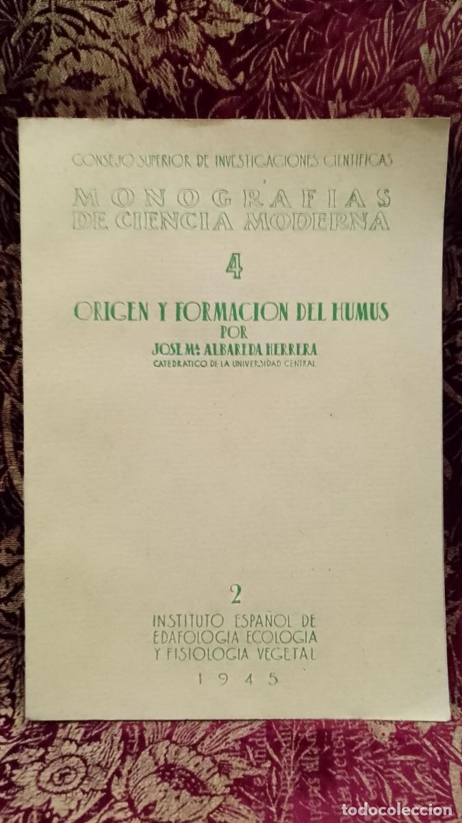 Libros de segunda mano: Origen y Formacion del Humus 1945 Jos&eacute; M&ordf; Albareda Herrera