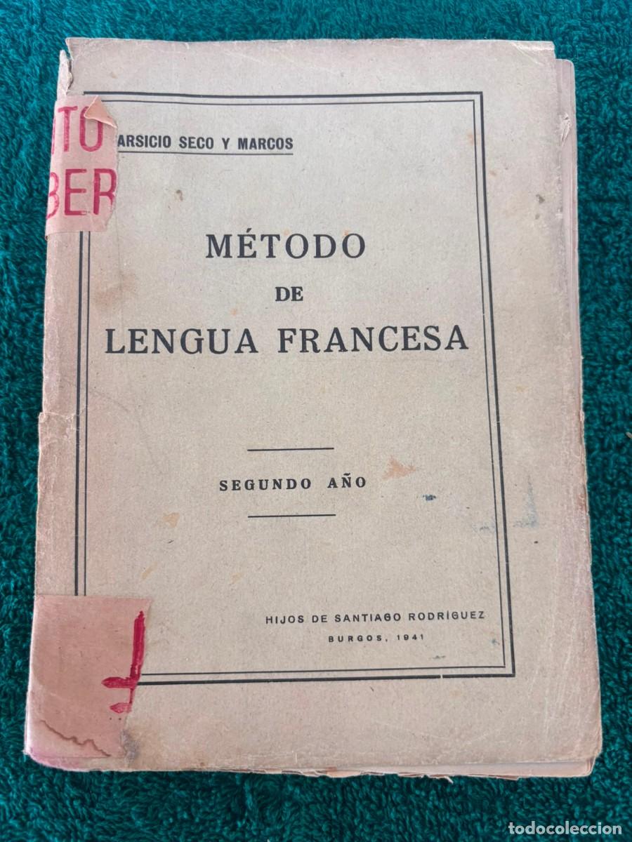 Libros de segunda mano: Metodo de lengua Francesa - Tarsicio Seco y Marcos