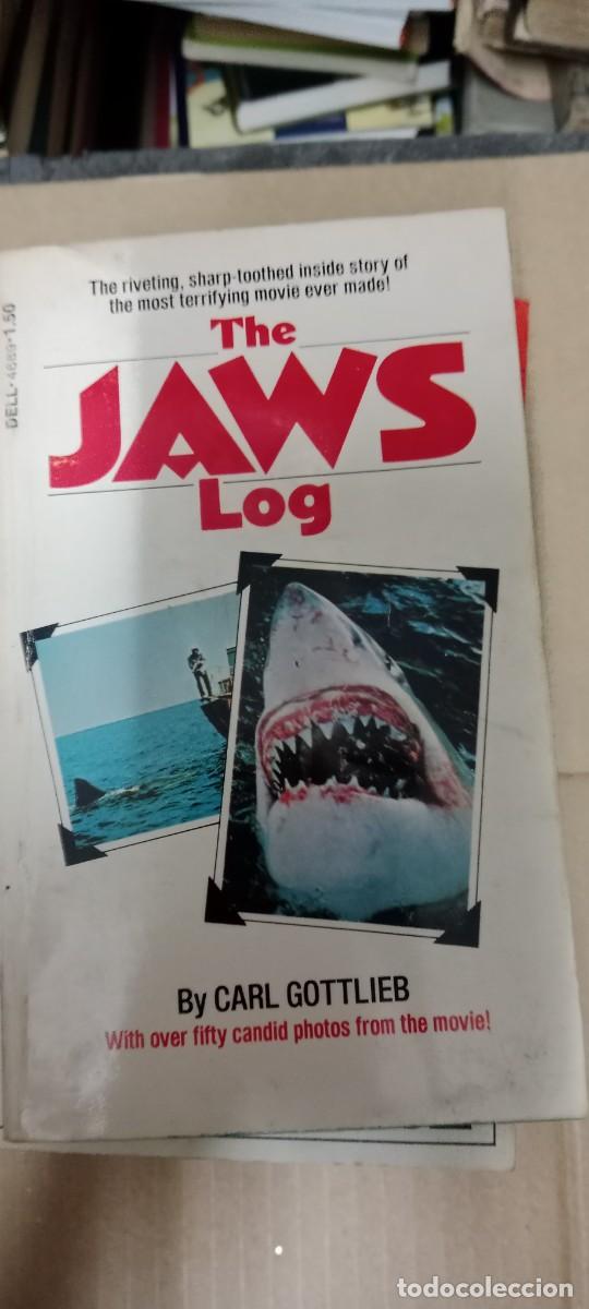 Libros de segunda mano: THE JAWS LOG CARL GOTTLIEB LIBRO GG-BGA