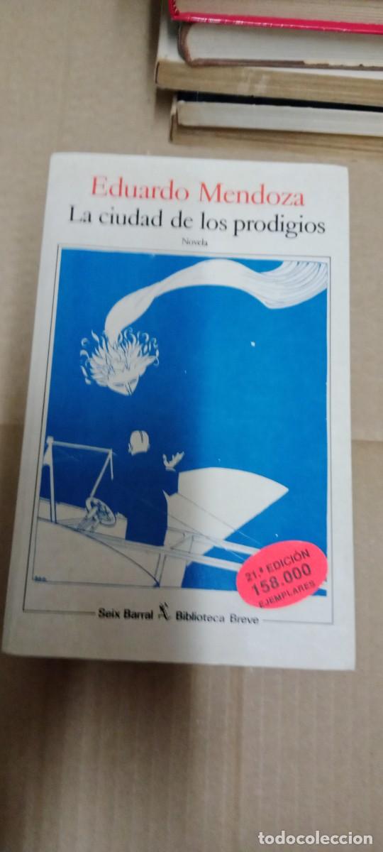 Libros de segunda mano: LA CIUDAD DE LOS PRODIGIOS EDUARDO MENDOZA LIBRO GG-BGA