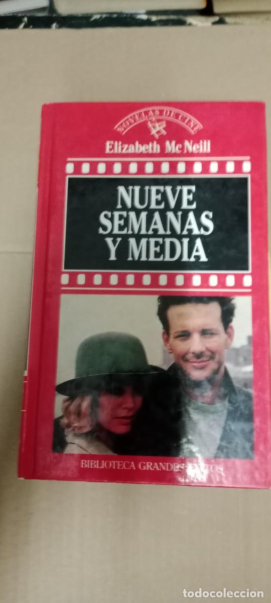 Libros de segunda mano: NUEVE SEMANAS Y MEDIA ELIZABETH MC NEILL LIBRO GG-BGA