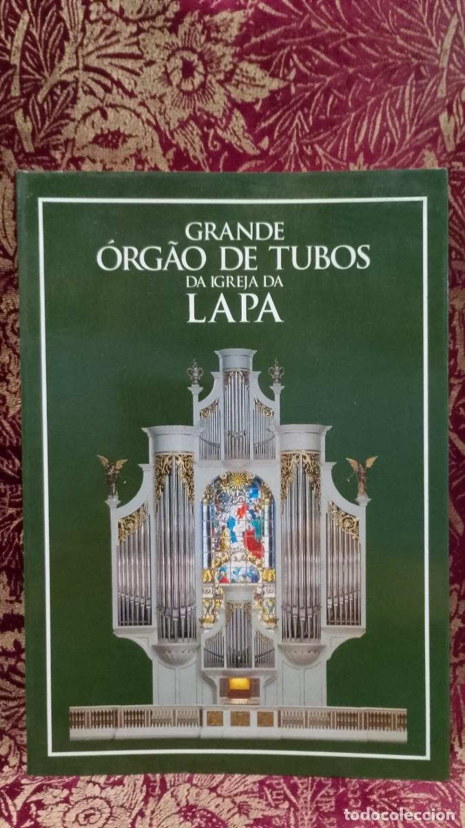 Libros de segunda mano: Grande &Oacute;rg&atilde;o de Tubos da Igreja da Lapa