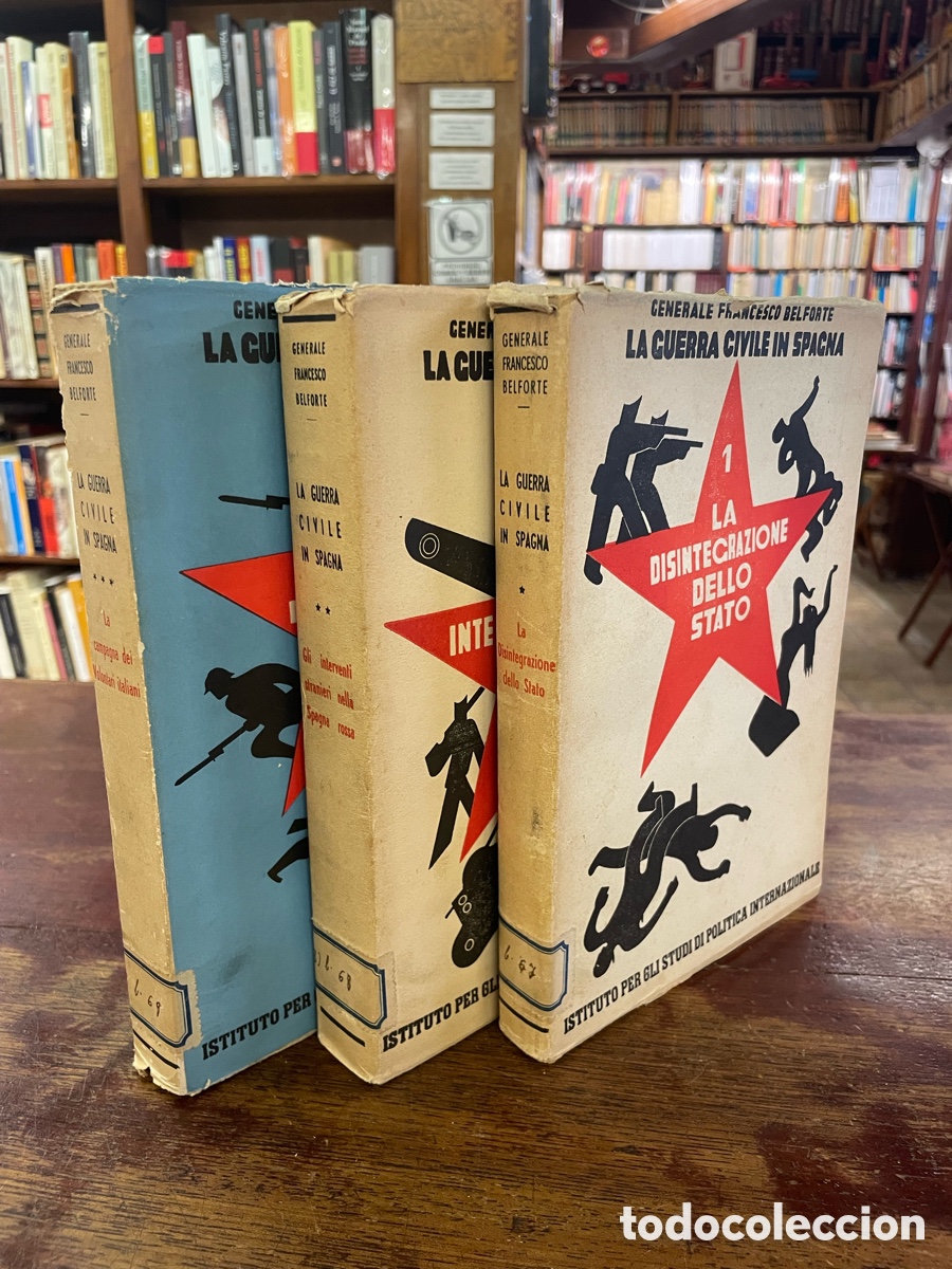 Libros de segunda mano: LA GUERRA CIVILE IN SPAGNA &ndash; BELFORTE &ndash; 3 TOMOS &ndash; 1938-1939