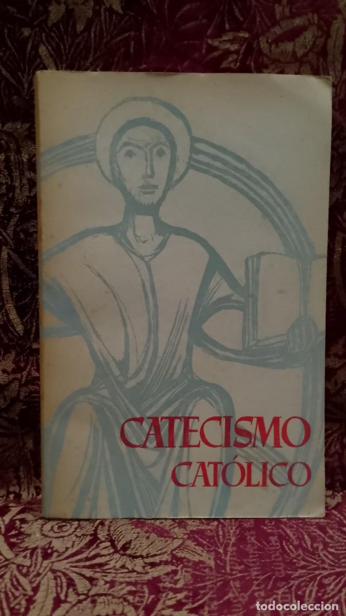 Libros de segunda mano: Catecismo Cat&oacute;lico 1962