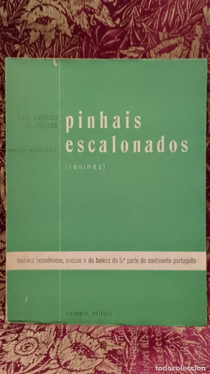 Libros de segunda mano: Pinhais Escalonados 1954 Lu&iacute;s Am&eacute;rico de Freitas