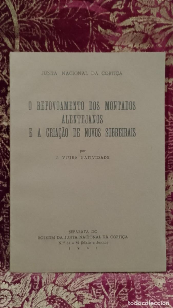 Libros de segunda mano: Junta Nacional da Corti&ccedil;a 1941 J. Vieira Natividade