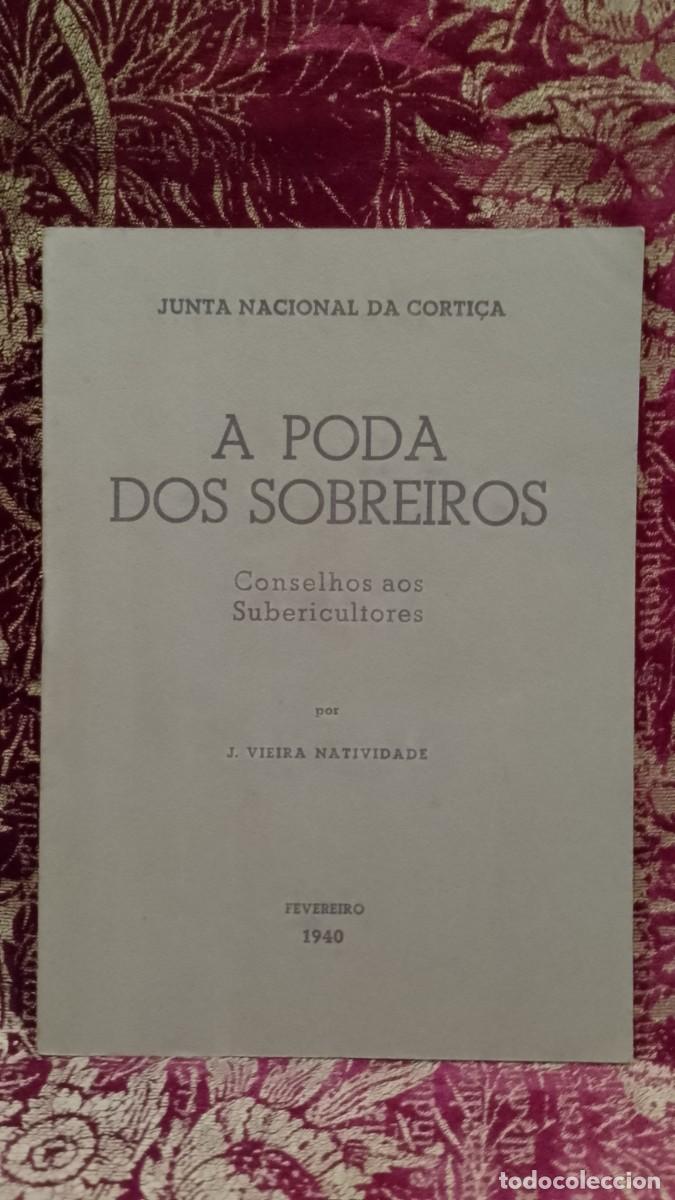 Libros de segunda mano: Junta Nacional da Corti&ccedil;a 1940 J. Vieira Natividade